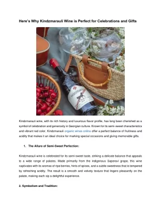 Here’s Why Kindzmarauli Wine is Perfect for Celebrations and Gifts