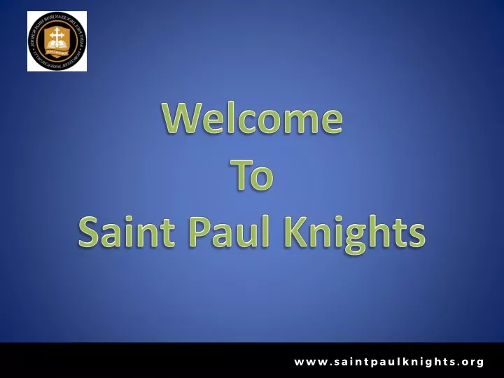 welcome to saint paul knights