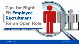 Tips for Right Fit Employee Recruitment for an Open Role