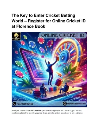 Florence Book Online Cricket ID has now become a trusted site