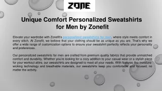 Unique Comfort Personalized Sweatshirts  for Men by Zonefit