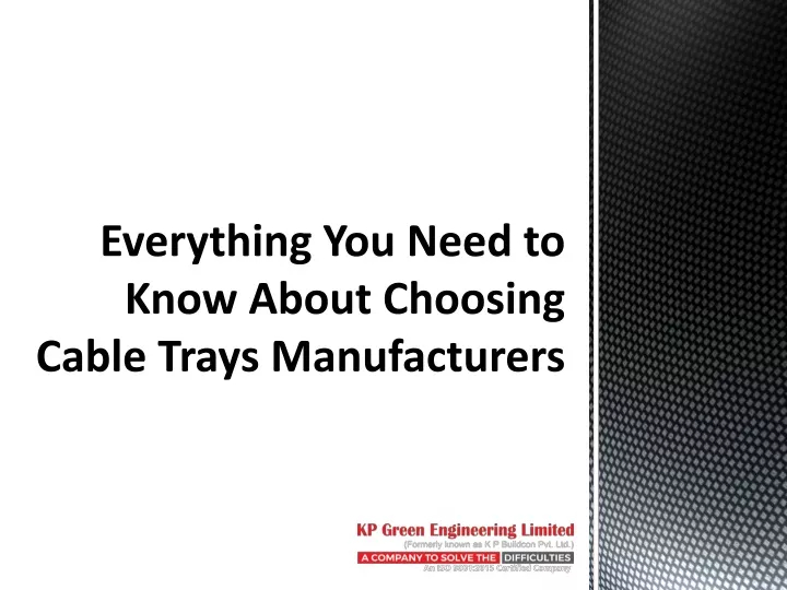 everything you need to know about choosing cable trays manufacturers