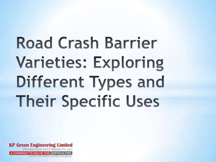 road crash barrier varieties exploring different types and their specific uses