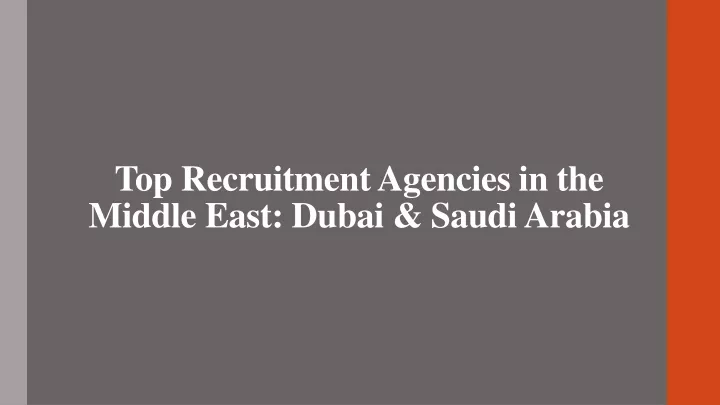 top recruitment agencies in the middle east dubai saudi arabia