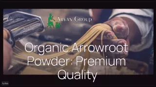 Organic Arrowroot Powder - Organic Arrowroot Starch