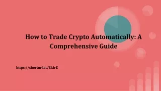 How to Trade Crypto Automatically_ A Comprehensive Guide