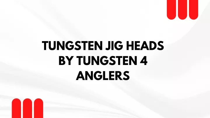 tungsten jig heads by tungsten 4 anglers