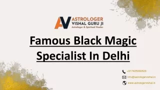 Famous Black Magic Specialist In Delhi | Astrologer Vishal