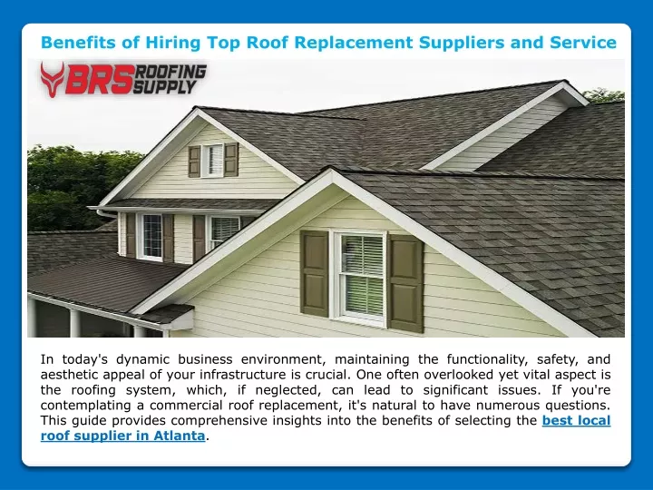 benefits of hiring top roof replacement suppliers