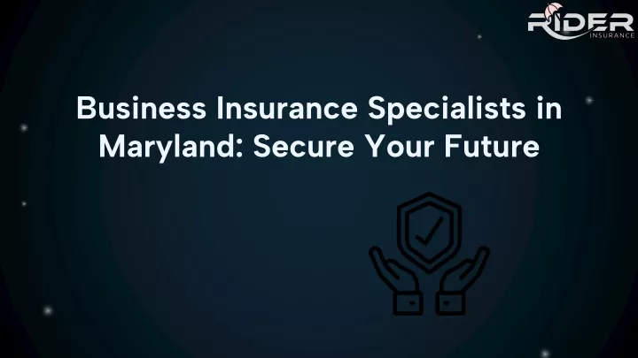 business insurance specialists in maryland secure