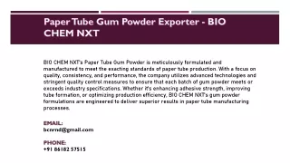 Paper Tube Gum Powder Exporter - BIO CHEM NXT