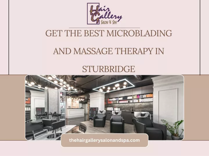 get the best microblading and massage therapy