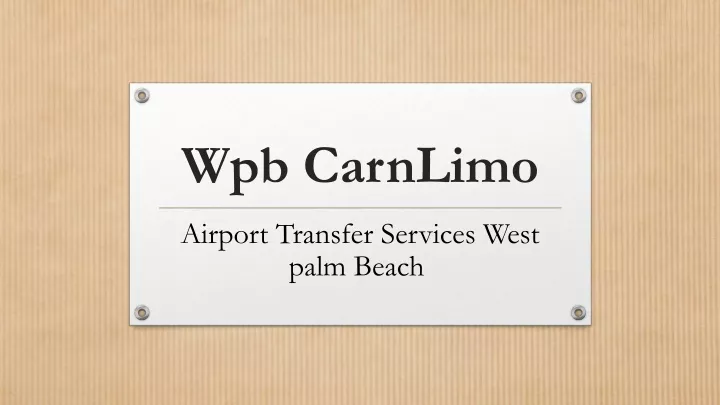 wpb carnlimo