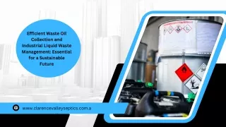 Efficient Waste Oil Collection and Industrial Liquid Waste Management Essential for a Sustainable Future