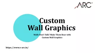 Custom Wall Graphics : Easy Installation with Quick Makeover