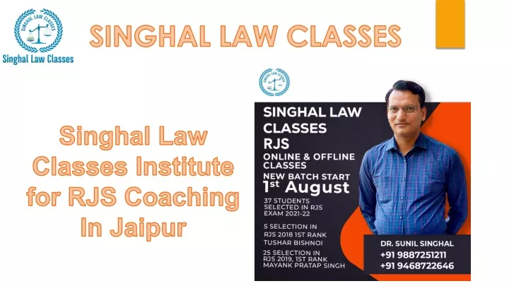 singhal law classes