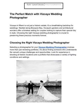 The Perfect Match with Vizcaya Wedding Photographer