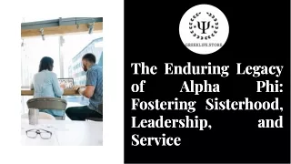 the endurlng legacy of alpha fosterlng slsterhood