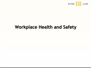 Workplace Health and Safety