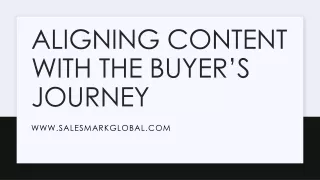 Aligning Content with the Buyer’s Journey