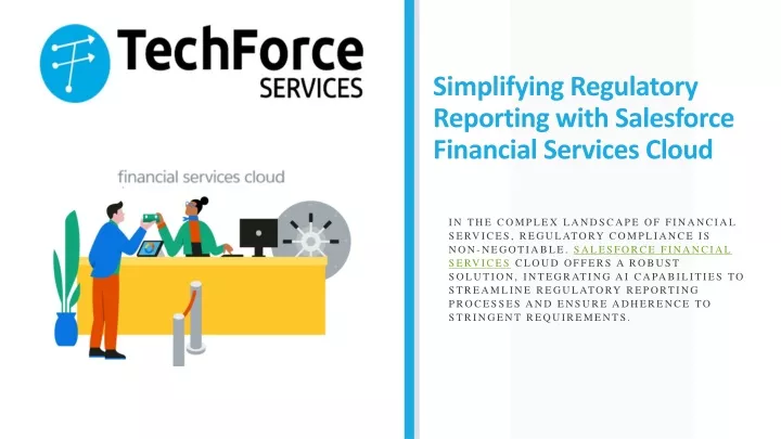 simplifying regulatory reporting with salesforce financial services cloud