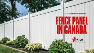 Discover Durable Fence Panels in Canada