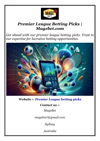 Premier League Betting Picks  Magzbet.com