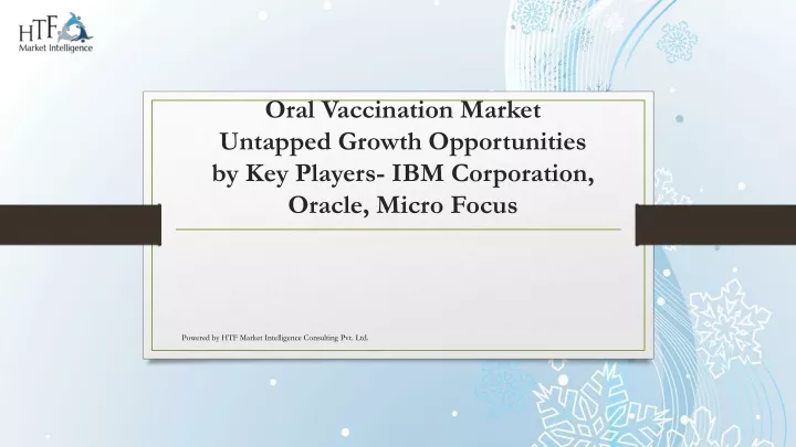 oral vaccination market untapped growth