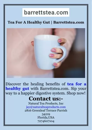 Tea For A Healthy Gut  Barrettstea.com