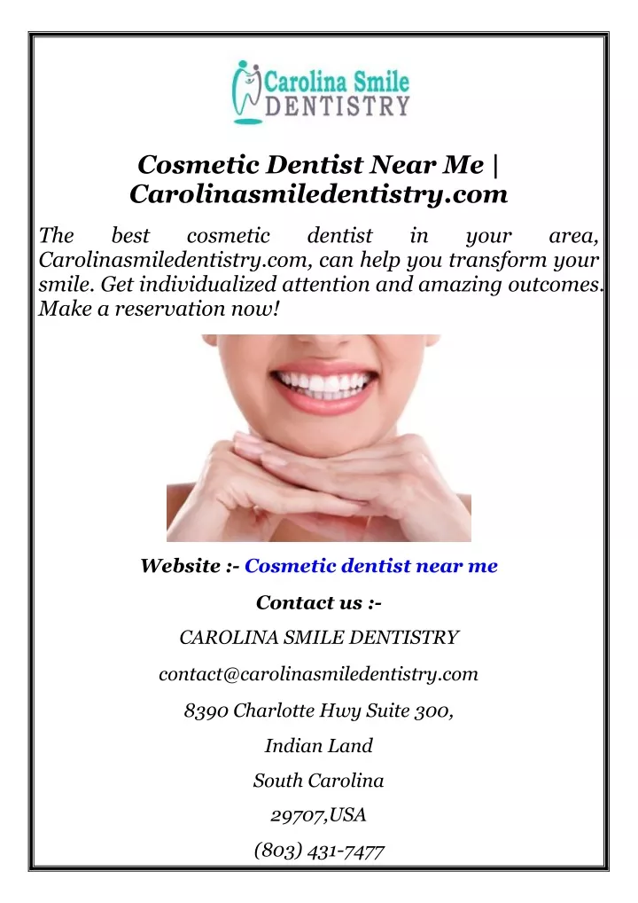 cosmetic dentist near me carolinasmiledentistry