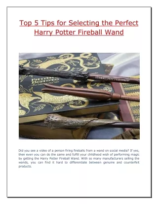Top 5 Tips for Selecting the Perfect Harry Potter Fireball Wand