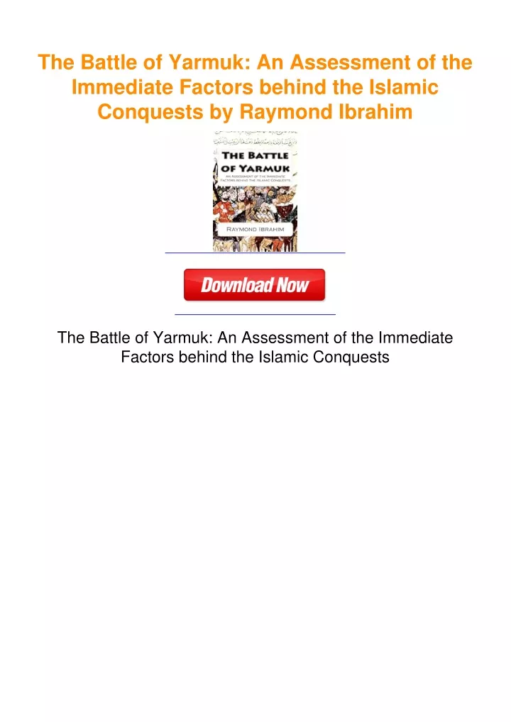 PPT - The Battle of Yarmuk: An Assessment of the Immediate Factors ...