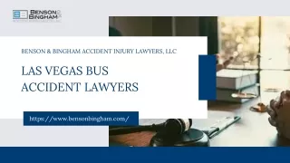 Las Vegas Bus Accident Lawyers | Benson & Bingham