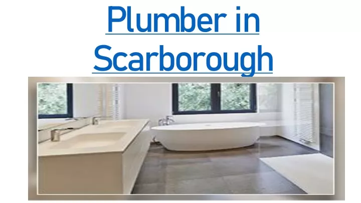 plumber in scarborough