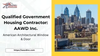 Qualified Government Housing Contractor AAWD Inc.