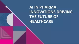 ai in pharma innovations driving the future of healthcare