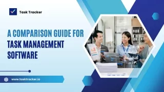 A Comparison Guide For Task Management Software