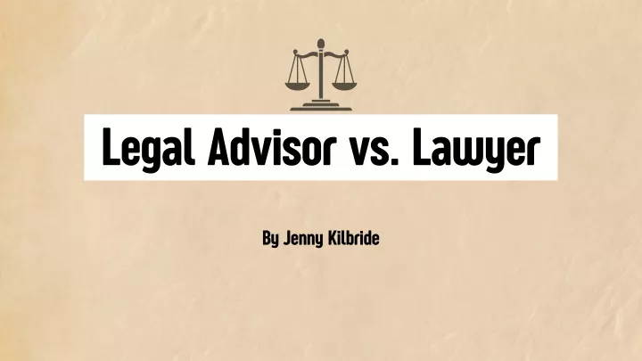 legal advisor vs lawyer