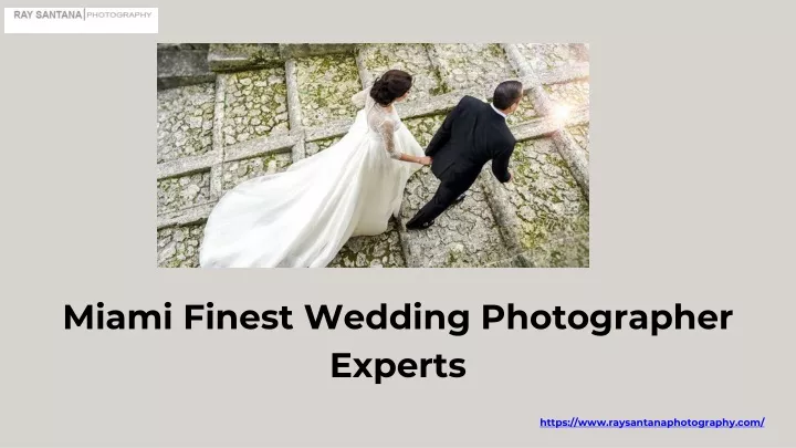 miami finest wedding photographer experts