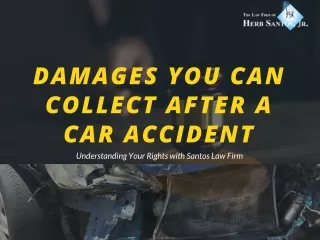 Damages You Can Collect After a Car Accident