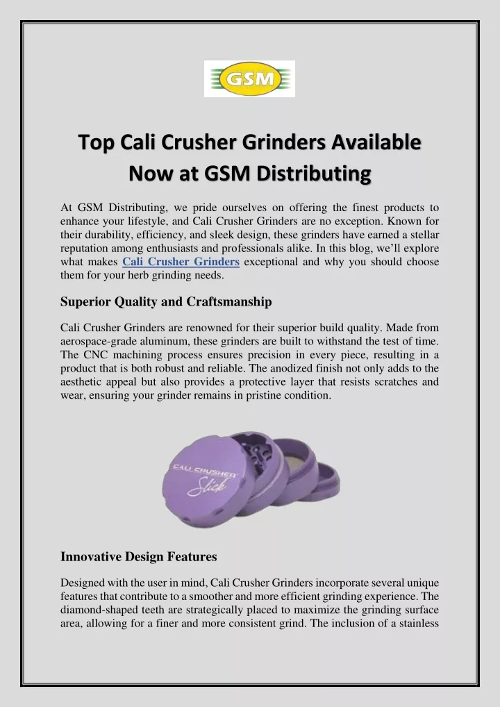 top cali crusher grinders available