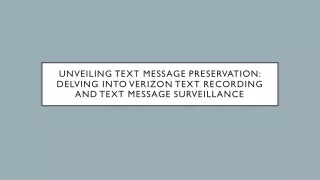 unveiling text message preservation delving into