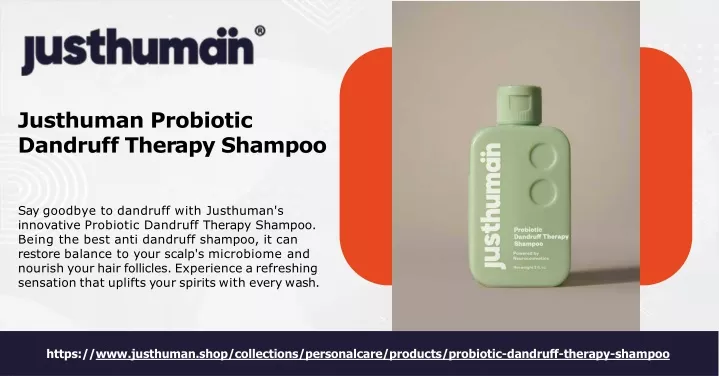 justhuman probiotic da n dru f f t h e r a p y shampoo