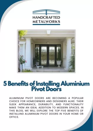 5 Benefits of Installing Aluminium Pivot Doors