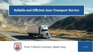 Auto Transport Services Hassle-Free Vehicle Relocation