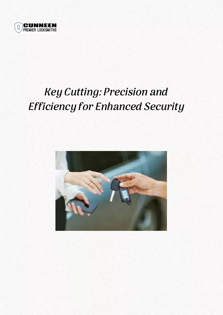 key cutting precision and efficiency for enhanced