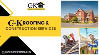 Roof Repair Athens | C and K Roofing & Construction Services