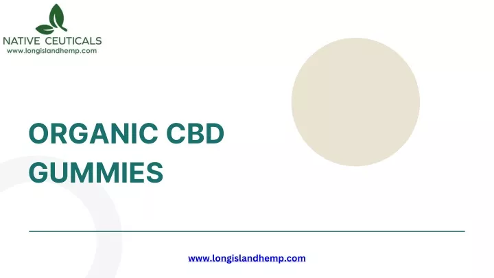 organic cbd gummies