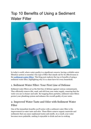 Top 10 Benefits of Using a Sediment Water Filter