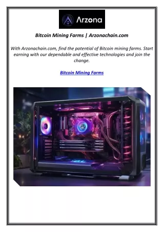 Bitcoin Mining Farms | Arzonachain.com